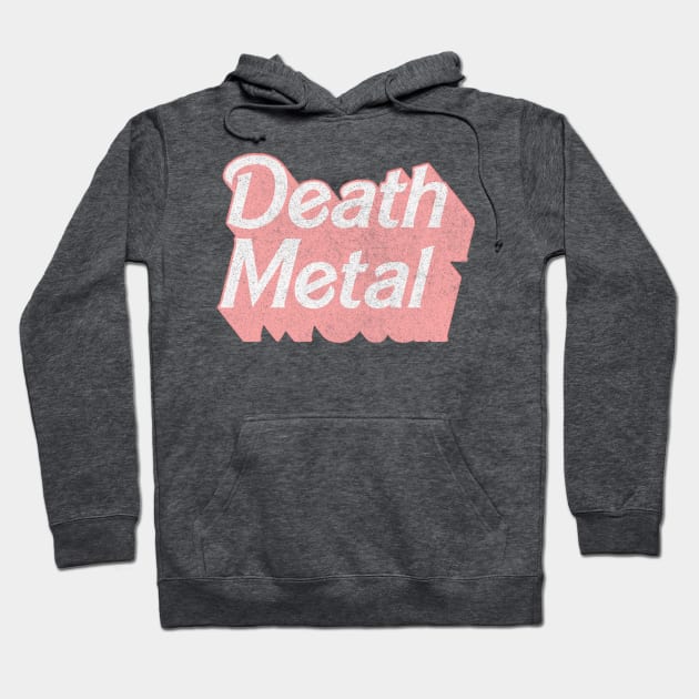 Death Metal / / Cute Pink 80s Vintage Look Design Hoodie by DankFutura